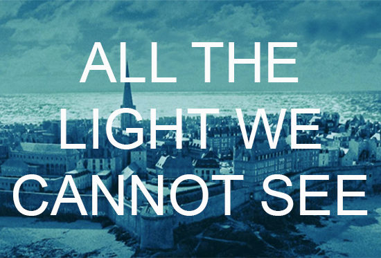 Le roman historique All The Light We Cannot See d'Anthony Doerr est à lire absolument!